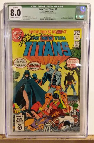 The Teen Titans No.  2 1st Appearance Of Death Stroke Wolfman Signature 1980
