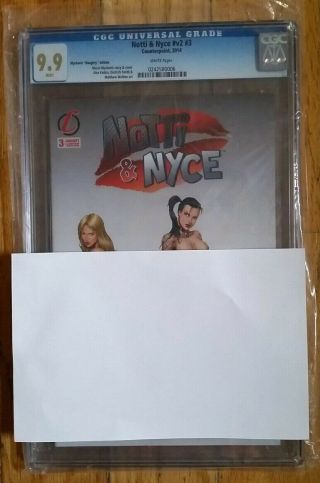 Notti & Nyce V2 3 Mychaels " Naughty " Edition Graded 9.  9 By Cgc