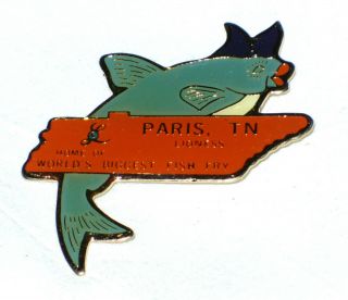 Lions Club Pins Paris Tn.  Lioness,  Home Of The Worlds Largest Fish Fry