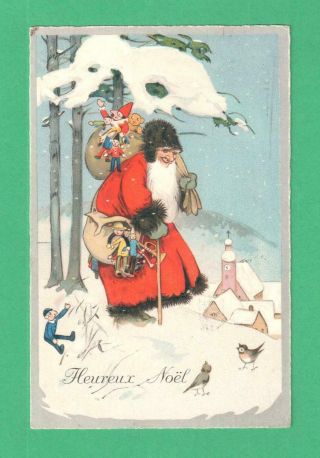 1932 French Christmas Postcard Santa Claus Sack Toys Birds Snow Village Below