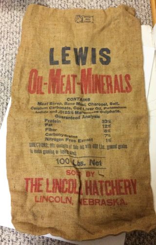 Vintage Lewis Oil Meat Minerals 100 Lb Burlap Sack Advertising Lincoln Hatchery
