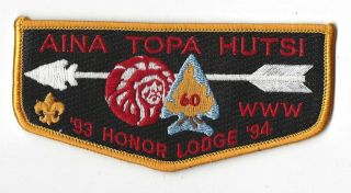 Oa 60 Aina Topa Hutsi 93 - 94 Honor Lodge Flap Dyl Bdr.  San Antonio,  Tx [mo - 1227]