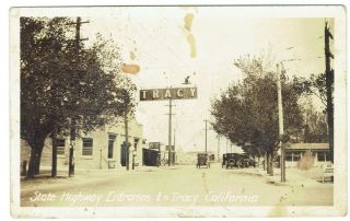 1910 - 1930 Street Scene Tracy California Ca Rppc Real Photo Postcard