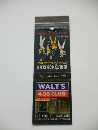 Walt’s 405 Club Oakland California Matchbook Cover