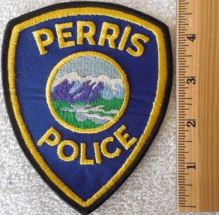 Perris California Police Patch (highway Patrol,  Sheriff,  Ems)