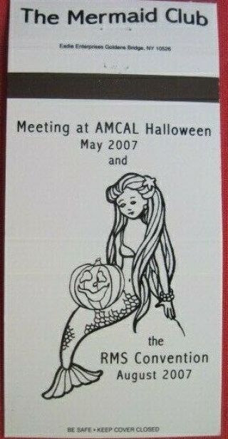 Mermaid The Mermaid Club At Amcal Halloween May & Rms Aug 2007 Matchcover