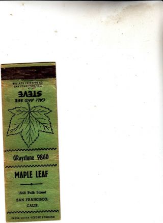 Vintage Matchbook Cover The Maple Leaf San Francisco.  Ad