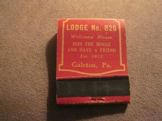 Loyal Order Of Moose Lodge No.  826 Galeton,  Pa.
