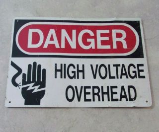 Vintage Danger High Voltage Overhead Metal Sign Movie Prop,  Bar,  Great Patina