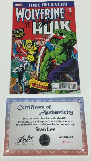True Believers Wolverine Vs Hulk 1 Hulk 181 Reprint Signed By Stan Lee W/coa