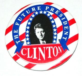 1992 Bill Clinton Campaign Pin Pinback Button Political Presidential Election