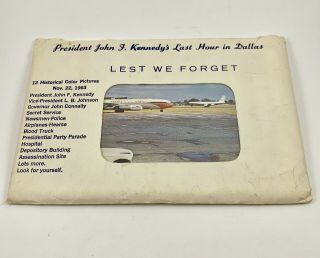 President John F Kennedy’s Last Hour In Dallas Postcards - Nov 22,  1963
