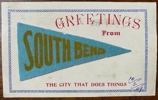 Postcard Blue Felt Pennant Greetings From South Bend,  Indiana 125384