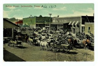Jacksonville Texas 1910 Postcard Bolton Street Farmers W/ Horse Carts To Market