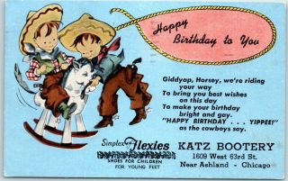 Chicago Linen Advertising Postcard Katz Bootery W.  63rd St.  " Happy Birthday " 195
