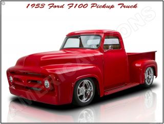 1953 Ford F100 Pickup Truck Hot Rod Metal Sign: Fully Restored