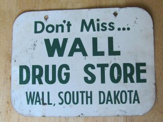 C 1970 Tin Metal 8 " Sign Wall Drug Store South Dakota