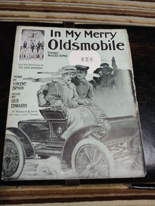 1905 Music Sheet In My Merry Oldsmobile By (black) Spook Minstrels Early Auto