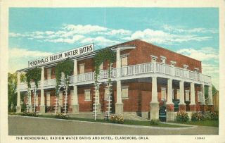 Claremore Oklahoma Mendenhall Radium Water Baths Hotels 1920s Postcard 11452
