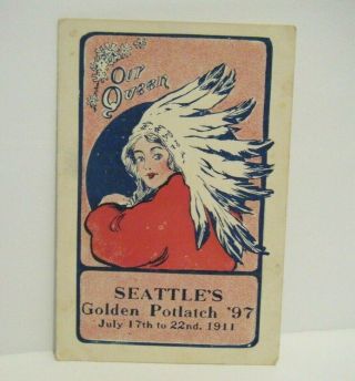 Golden Potlatch 97 Seattle Wa Our Queen 1911 Native American Headdress Postcard