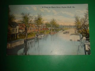 Zt820 Vintage Postcard A View On Black River Poplar Bluff Missouri Mo