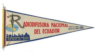 1962 Qsl - Pennant: Radiodifusora Nacional Del Ecuador,  Quito,  Ecuador