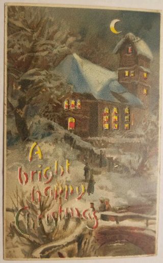 Vintage 1907 Hold To Light Postcard " A Bright Happy Christmas " - Country Church