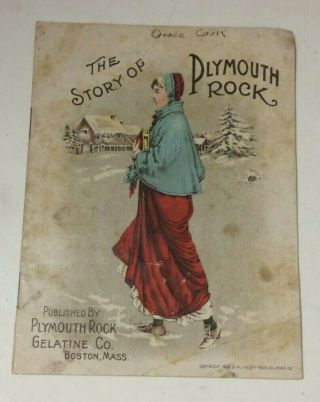 The Story Of Plymouth Rock Gelatine Co. ,  Boston,  Mass.  1908 Booklet Illustrated