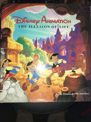 Disney Animation The Illusion Of Life By Frank Thomas & Ollie Johnston Hardcover