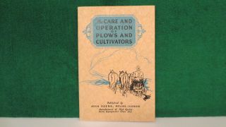 John Deere Tractor Brochure On Care And Operations Of Plows & Cultivators,  1928.