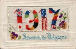 1917: Souvenir De Belgique: Ww1 Patriotic Embroidered Silk Postcard