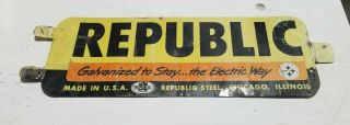 Vintage Republic Steel Metal Advertising Sign Chicago Plant Double Sided