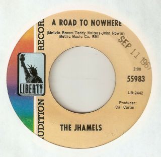 The Jhamels A Road To Nowhere Baby Baby Baby Liberty Promo Northern Soul Usa 45
