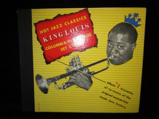 Louis Armstrong Hot Jazz Classics King Louis Columbia Records C - 28 - - (4x) 78 Rpm