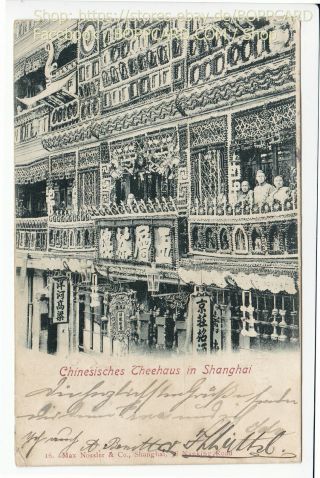 China,  Shanghai,  Chinese Teahouse,  1901 / Q \