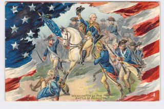 Ppc Postcard Usa Patriotic George Washington At The Battle Of Princeton Tuck & S