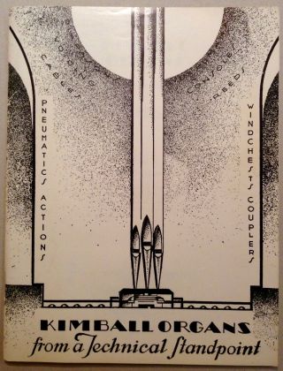 Uncommon Kimball Organs - 1938 - W.  W.  Kimball Co. ,  Organ Builders - Vintage Reprint