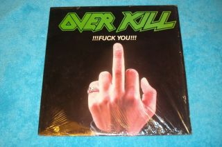 1987 Over Kill " Fuck You " Near Heavy Metal Rock Import Lp Vinyl Record