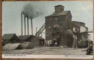 1909 Acme Coal Shaft Post Card Pc Coal Mining Streator,  Illinois Il