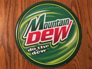 Mountain Dew Do The Dew 12 " Round Metal Tin Sign