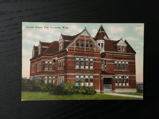 Lincoln School Port Townsend Washington Postcard,  Color,  Front View