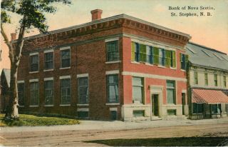 A View Of The Bank Of Nova Scotia,  St Stephen,  Brunswick Nb Canada 1919