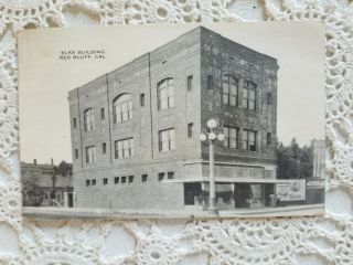 1918 Post Card Elks Building Red Bluff Calif Tehama Co.  Tobacco Sign