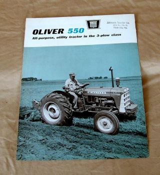 Vintage Oliver Corporation Model 550 Tractor Advertising Brochure - Ca 1965 2