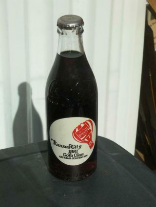 1981 Coca - Cola Kansas City Cola Clan National Convention 10oz Bottle