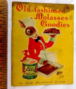 1934 Brer Rabbit Molasses Old - Fashioned Molasses Goodies,  Ruth Washburn Jordan