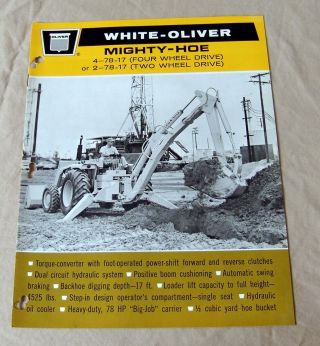 Vintage Oliver Corporation Mighty - Hoe Brochure For 2 & 4wd Tractors - Ca 1967