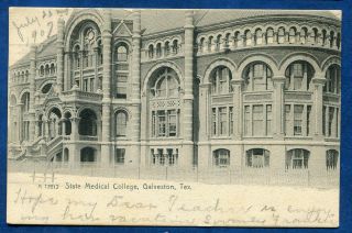 Galveston Texas Tx State Medical College Old Undivided Back Postcard 1900s