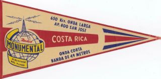 Qsl - Pennant: Radio Monumental,  San José,  Costa Rica