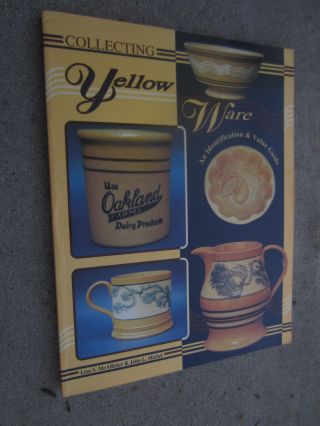 Reference Book Collecting Yellow Ware Pottery Stoneware Signed Lisa S Mcallister